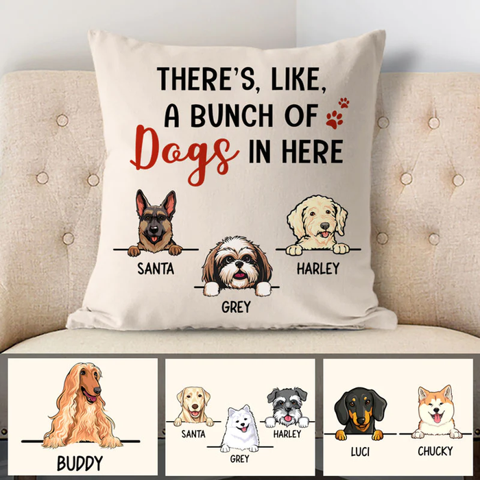 Personalized Square Pillow Gifts For Dog Lover There's Like Bunch Of Dog Here Custom Name Sofa Cushion For Birthday