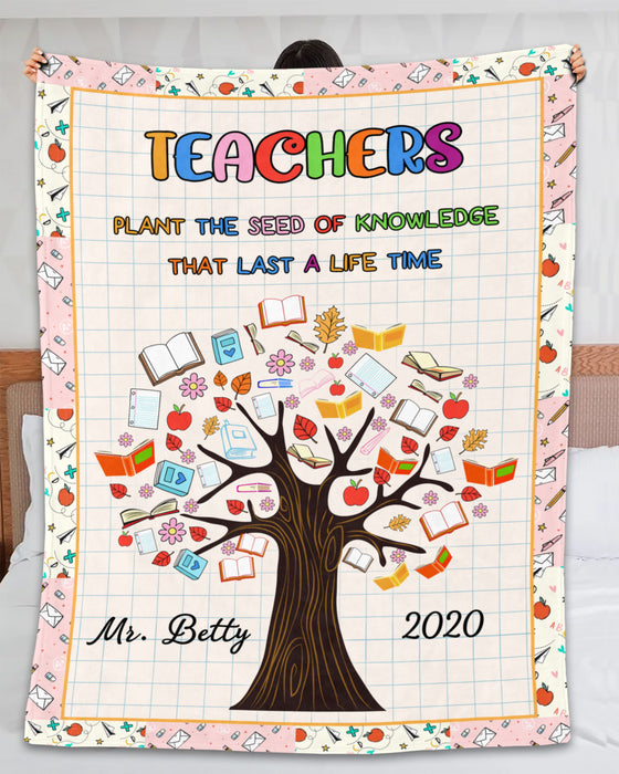 Personalized Retirement Blanket Teachers Plant The Seed Of Knowledge That Last A Life Time Custom Name & Year