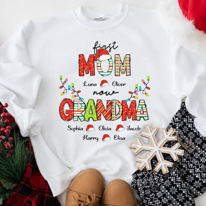 Personalized Sweatshirt For Grandma From Grandkids First Mom Now Mimi Lights Santa Hat Custom Name Shirt Chrismas Gifts