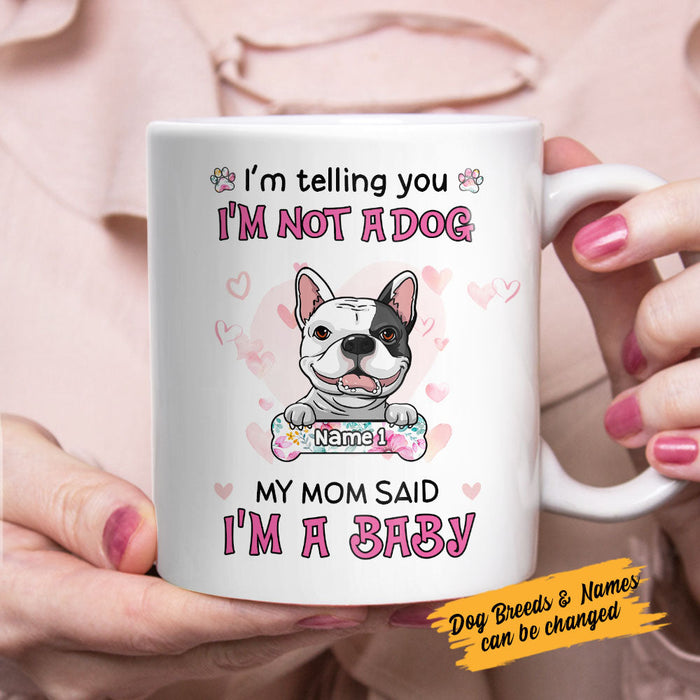 Personalized Coffee Mug Gifts For Dog Lover Our Mom Said We're Babies Pink Heart Custom Name White Cup For Christmas