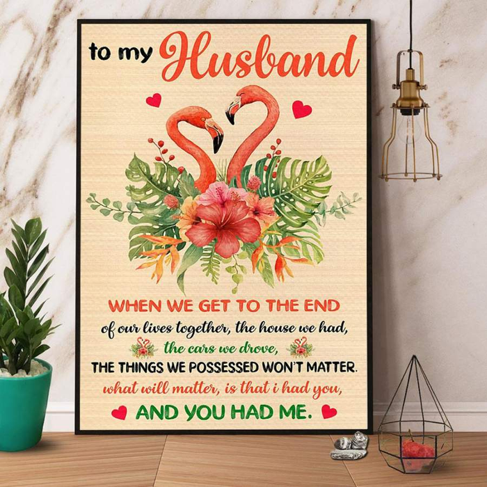 Personalized To My Husband Canvas Wall Art From Wife When We Get To The End Flamingo Couple Custom Name Poster Prints