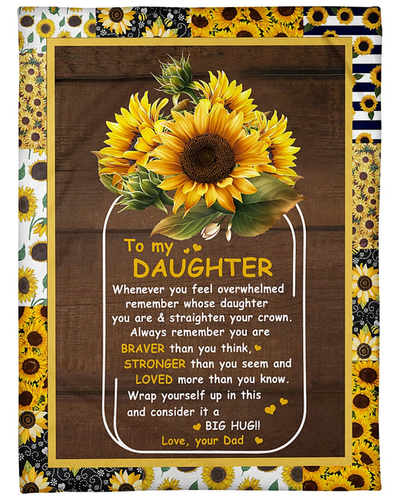 Personalized To My Daughter Blanket From Mom Dad Sunflower Braver Stronger Loved Custom Name Gifts For Christmas