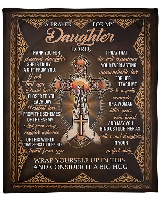 Personalized Fleece Blanket A Prayer For My Daughter Lord Lovers Jesus Cross & Praying Hands Blanket Custom Name