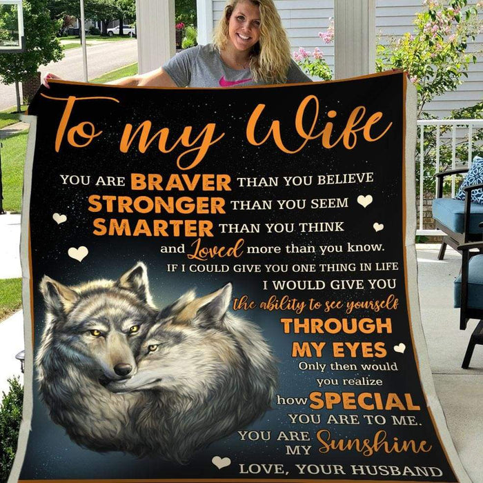 Personalized Blanket To My Wife You Are Braver Than You Believe Wolf Couple Printed Custom Name Valentine Blankets