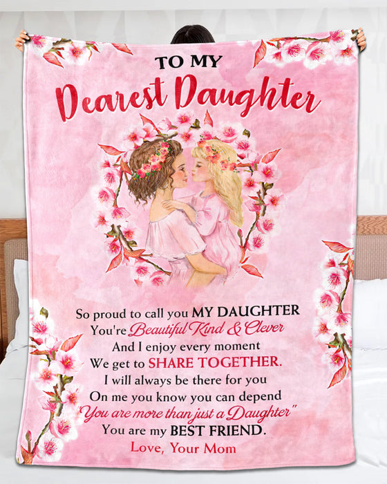 Personalized To My Dearest Daughter Blanket From Mom So Proud To Call You My Daughter Mommy & Baby Flower Printed