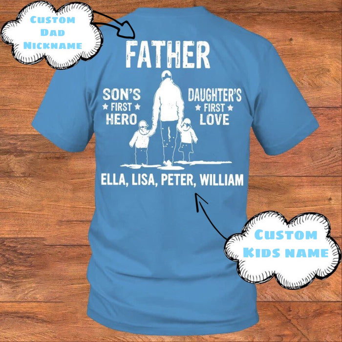 Personalized Shirt For Fahther Son'S First Love Daughter'S First Love