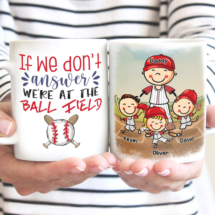 Personalized Ceramic Coffee Mug For Baseball Lovers If We Don't Answer Cute Kids Print Custom Name 11 15oz Cup