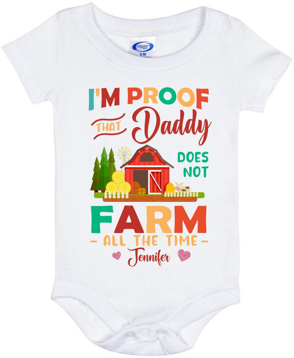 Personalized Baby Onesie For Farmer Dad Proof Daddy Doesn't Farm All The Time Colorful Design Custom Name