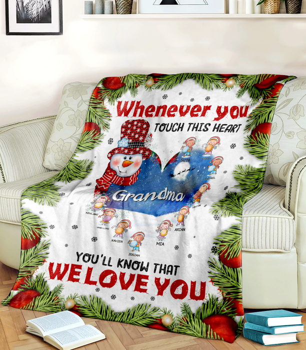 Personalized To My Grandma Blanket From Grandkids Whenever You Touch This Heart Snowman Custom Name Gifts For Christmas