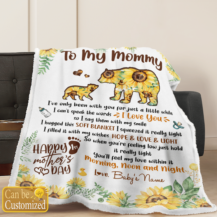 Personalized Blanket For New Mom I've Only Been With You Bear Sunflower Custom Name Gifts For First Mothers Day Birthday