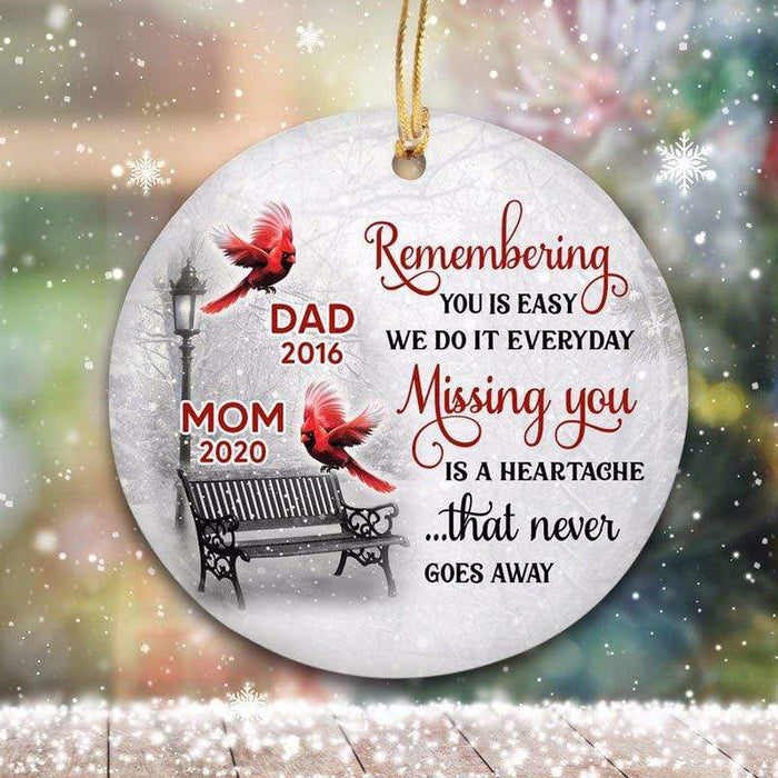 Personalized Memorial Ornament For Dad Mom In Heaven Cardinal Miss You Is A Heartache Custom Name Keepsake Gifts