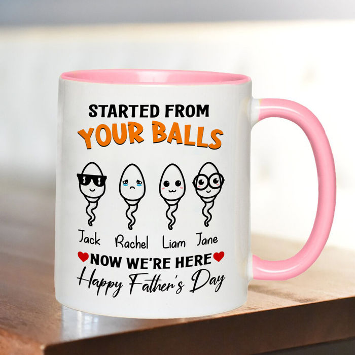 Personalized Accent Mug For Dad Started From Your Balls Funny Naughty Swimming Sperm Custom Kids Name 11 15oz Cup