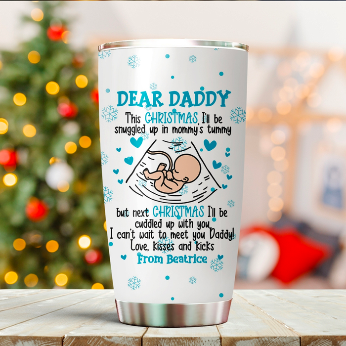 Personalized Tumbler Gifts For New Dad Snuggled Up In Mommy's Tummy Custom Name Travel Cup For First Birthday Christmas