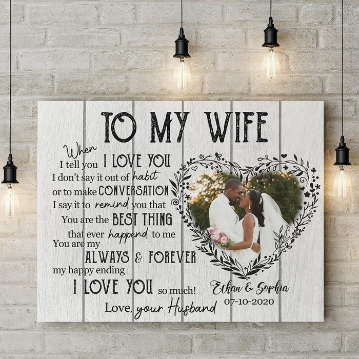 Personalized To My Wife Canvas Wall Art From Husband When I Tell Love You Vintage Custom Name Photo Canvas Poster Gifts