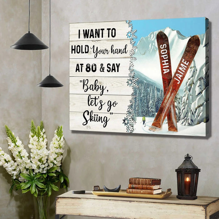 Personalized Poster For Couple Hold Your Hand At 80 Baby Let's Go Skiing Canvas Horizontal Frame Poster No Frame