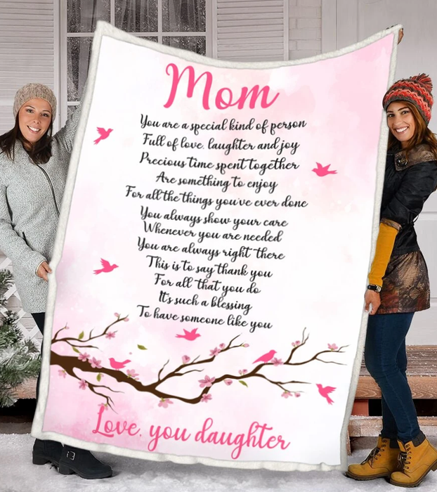 Personalized Blanket For Mom From Daughter You Are A Special Kind Of Person Cute Bird & Flower Printed