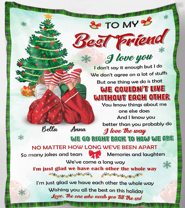 Personalized To My Bestie Friend I Love You We Couldn't Live Without Each Other Fleece Blanket From BFF, Christmas Gifts For BFF Fleece Blanket