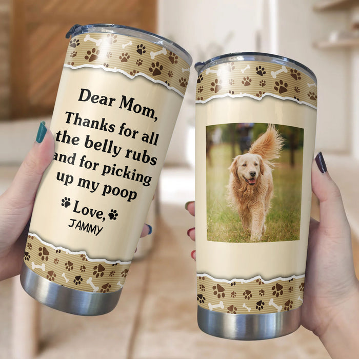 Personalized Tumbler For Dog Lover Thanks For Picking Up My Poop Paws Custom Name & Photo Travel Cup Gifts For Christmas
