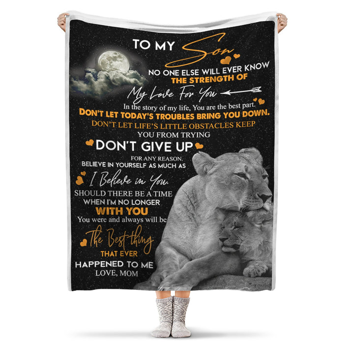 Personalized To My Son Blanket From Mom Don'T Let Today Troubles Bring You Down Old Lion & Baby Lion Printed