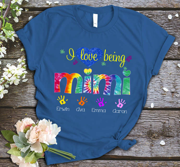 Personalized T-Shirt For Grandma I Love Being Mimi Tie Dye Design Colorful Handprints Printed Custom Grandkids Name