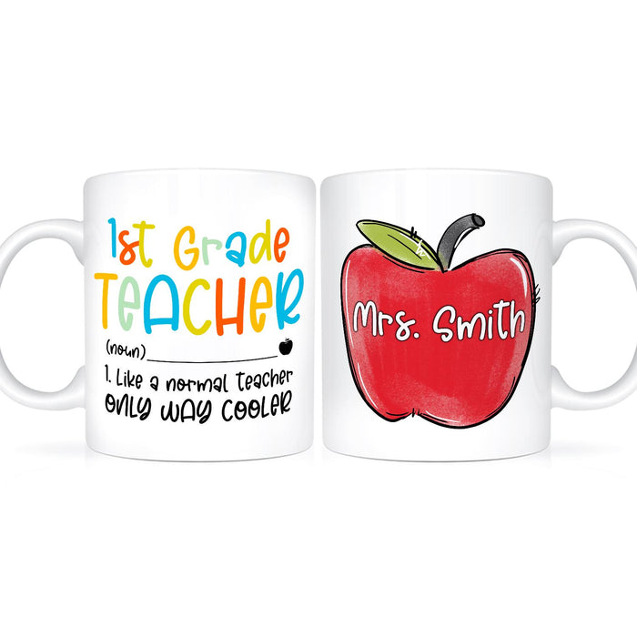 Personalized Ceramic Coffee Mug First Grade Teacher Definition Custom Name & Grade Level 11 15oz Back To School Cup