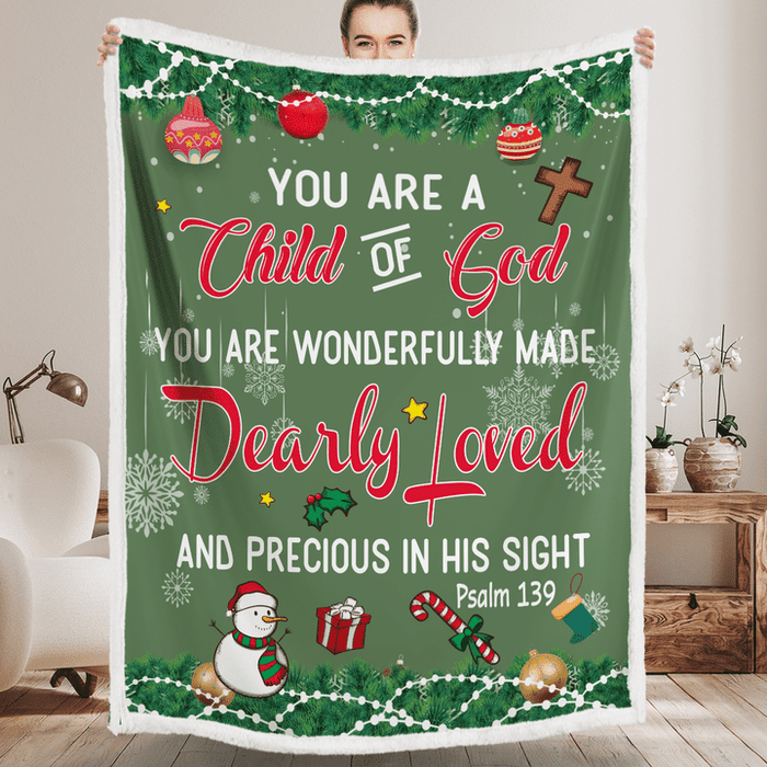 Fleece Blanket For Christian You Are A Child Of God Psalm 139 Christmas Design With Cute Snowman & Snowflake Printed