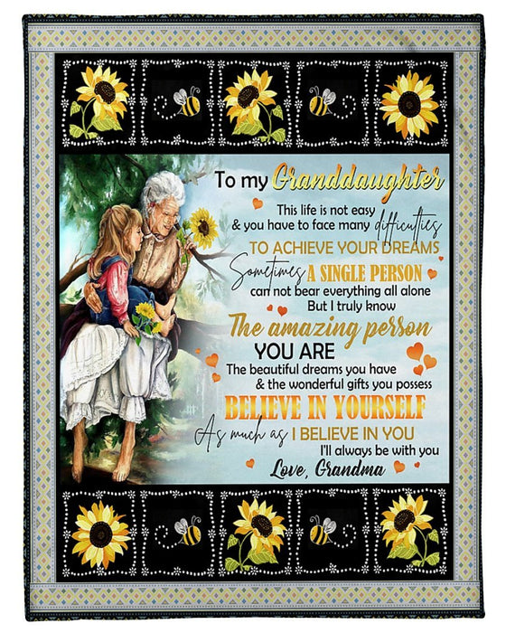 Personalized To My Granddaughter Fleece Sherpa Blanket From Grandma Believe In Yourself Custom Name Sunflower Themed