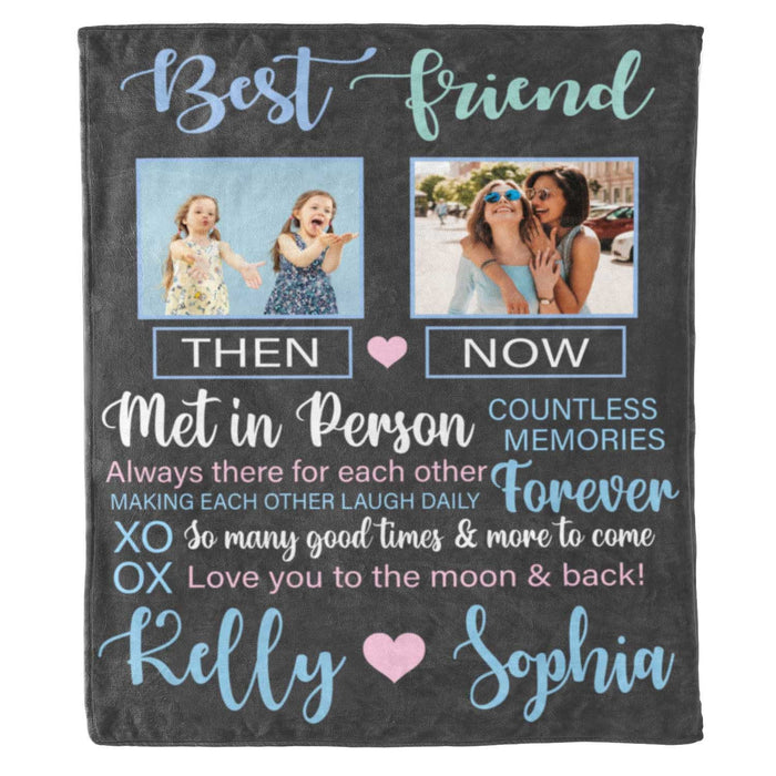 Personalized To My Bestie Sister Blanket Met In Person Countless Memories Custom Name & Photo Gifts For Friendship Day