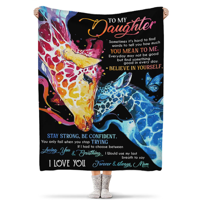 Personalized To My Daughter Blanket From Mom Sometimes It'S Hard To Find Words To Tell You Giraffe & Butterfly Printed