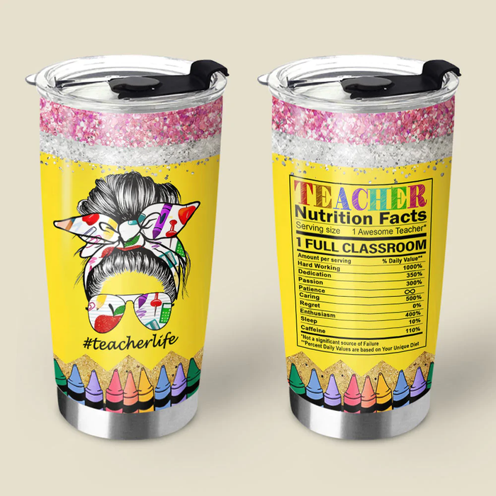 Personalized Tumbler For Teacher Teacher Nutrition Facts Messy Bun Custom Name Travel Cup Gifts For Back To School