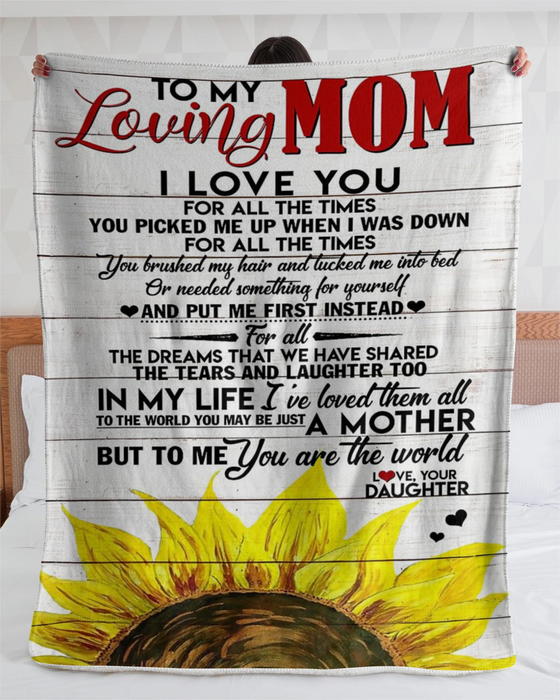 Personalized Blanket To My Mom From Daughter You Are The World Sunflower Printed Wooden Background Custom Name