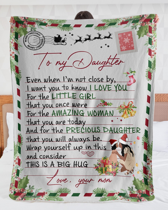Personalized Letter Blanket To My Daughter From Mom Even When I'M Not Close By Print Black Woman & Baby Xmas Design