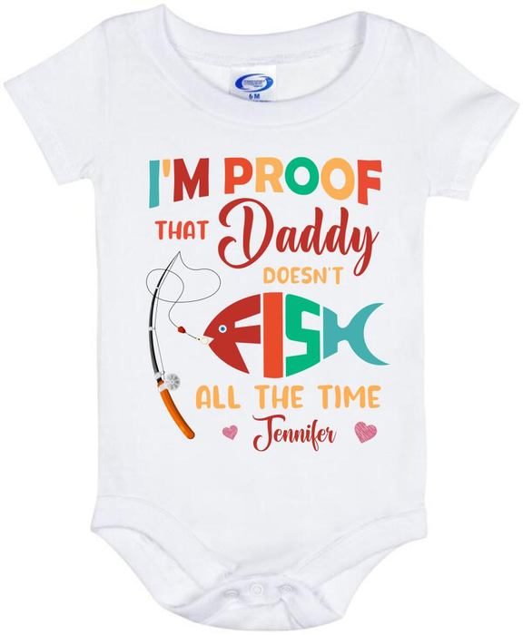 Personalized Baby Onesie For Fisher Proof That Daddy Doesn't Fish All The Time Colorful Design Custom Name