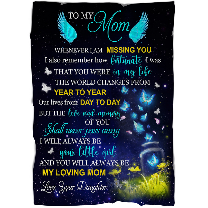 Personalized Memorial Blanket For Loss Of Mom Our Lives From Day To Day Butterflies Custom Name Condolence Gifts