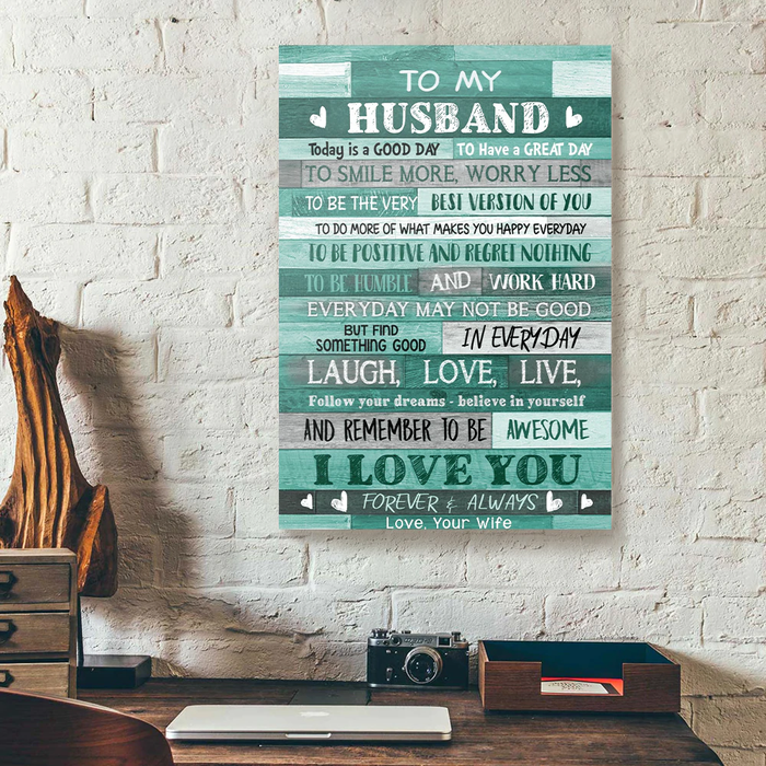 Personalized To My Husband Canvas Wall Art From Wife Green Wood Theme Today Is A Good Day Custom Name Poster Prints