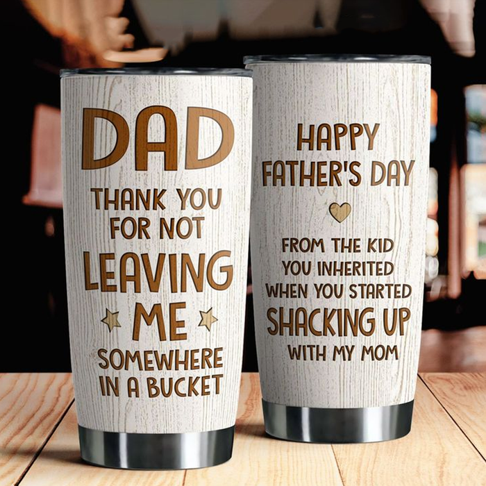 Personalized Tumbler Gifts For Stepdad Thank You For Not Leaving Me Custom Name Travel Cup For Christmas Birthday