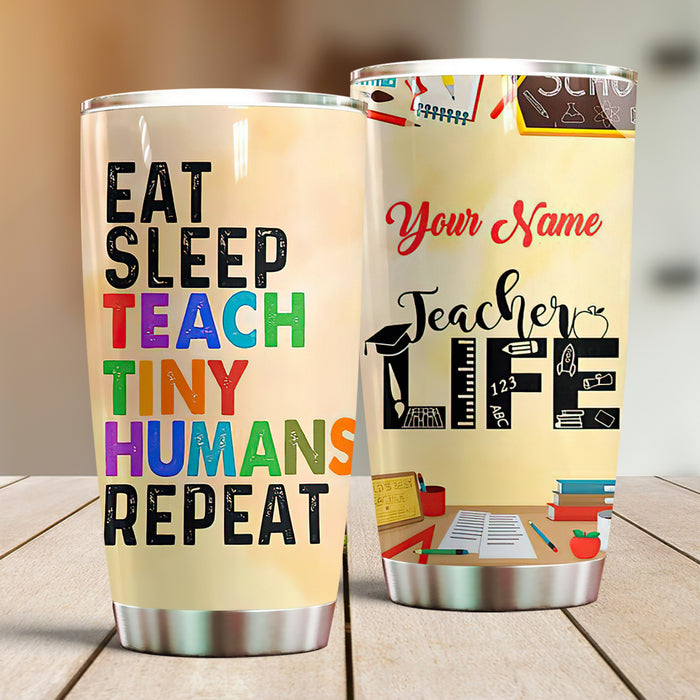 Personalized Tumbler Gifts For Teacher Eat Sleep Teach Repeat Teacher Life 20oz Travel Cup Custom Name Back To School