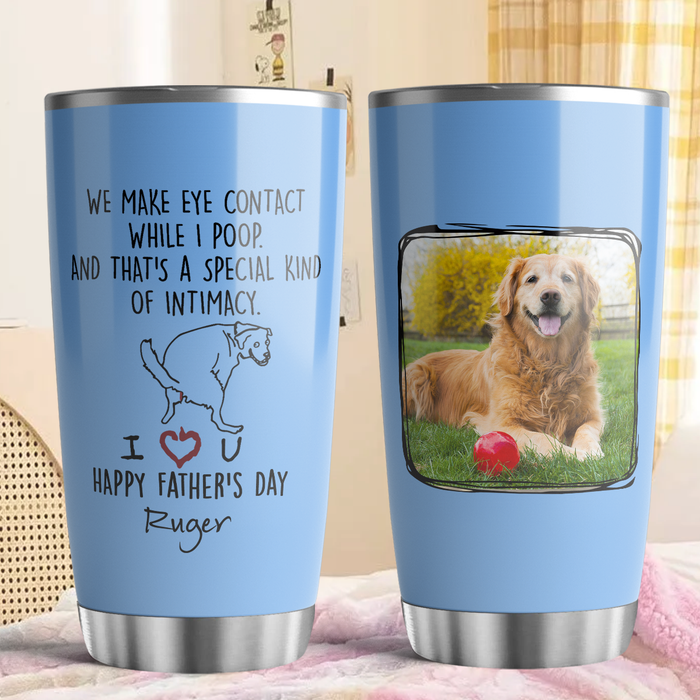 Personalized Tumbler For Dog Owners That's A Special Kind Of Intimacy Custom Name & Photo Travel Cup Gifts For Birthday