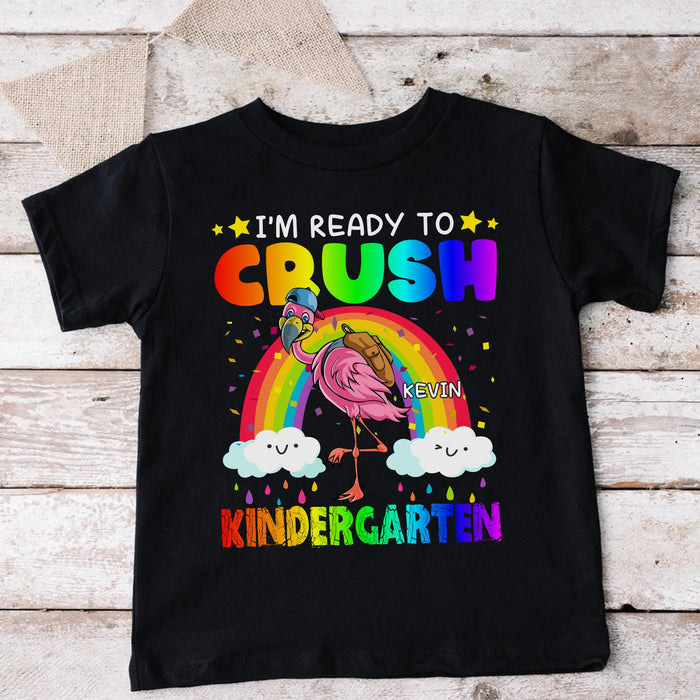 Personalized T-Shirt For Kids I'm Ready To Crush Kindergarten Colorful Design Rainbow & Flamingo Print Custom Name