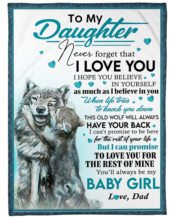 Personalized Blanket To My Daughter From Dad Hope You Believe In Yourself Old & Baby Wolf Print Custom Name