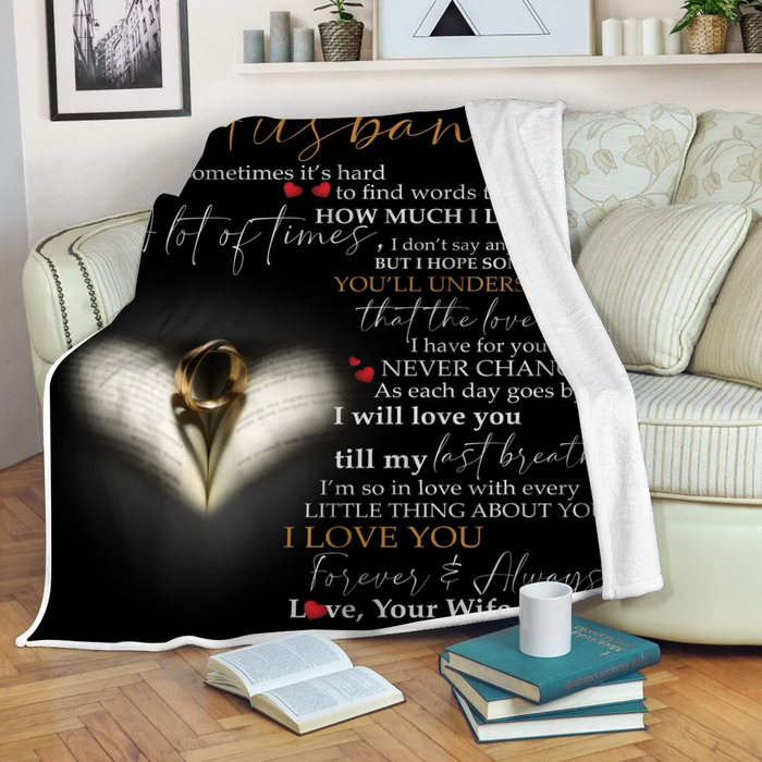 Personalized Black Blanket To My Husband From Wife Sometimes It Is Hard To Find Words To Tell You Ring Couple Print