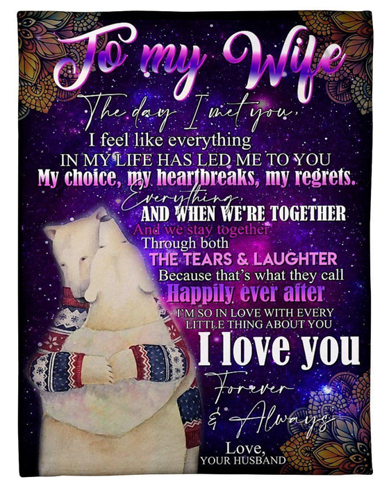 Personalized To My Wife Blanket From Husband Everything In My Life Has Led Me To You Print Polar Bear Romantic Design