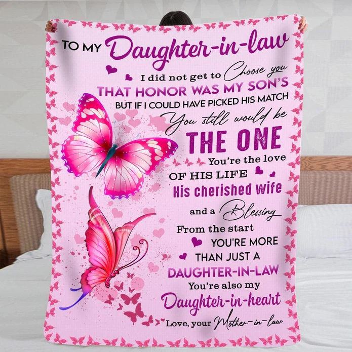 Personalized To My Daughter In Law Blanket You Still Would Be The One Butterflies Custom Name Gifts For Christmas