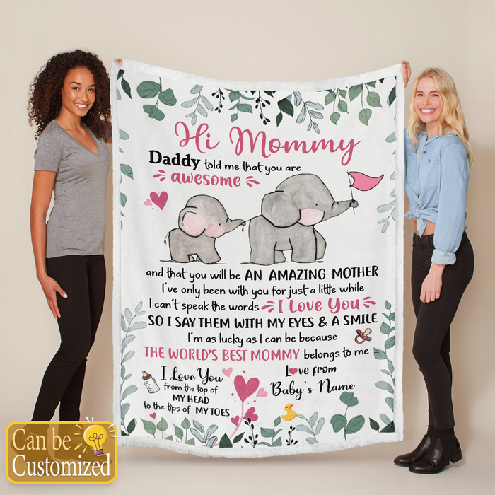 Personalized Blanket For First Time Mom Cute Elephants Daddy Told Me That Custom Name Gifts For First Mothers Day