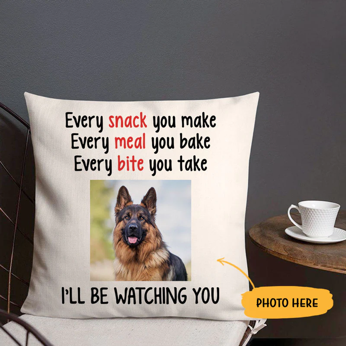 Personalized Square Pillow Gifts For Dog Lover Every Snack You Make Meal Bite Custom Photo Sofa Cushion For Birthday