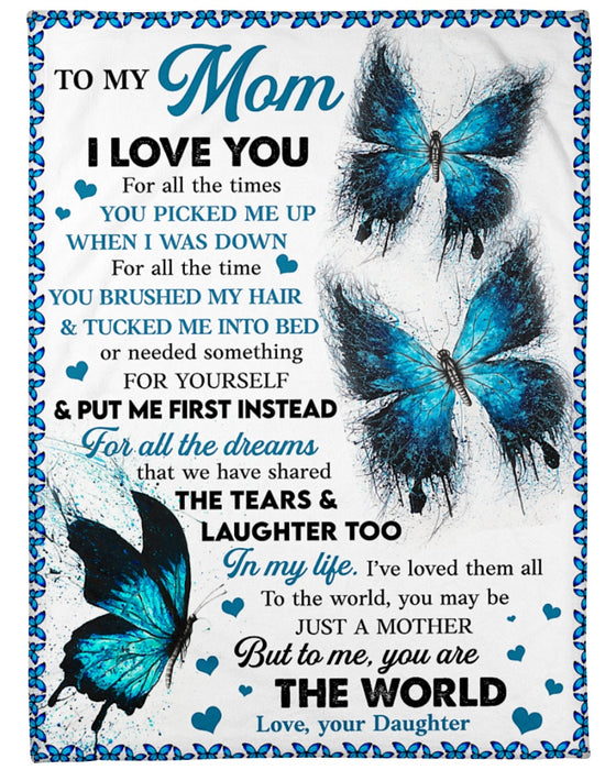 Personalized Blanket To My Mom From Daughter Tear & Laughter Beautiful Butterfly Printed Vintage Style Custom Name