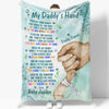Personalized Blanket For Dad From Baby Hold My Hand Daddy And So Me The Way Hand In Hand Printed Custom Name & Birthday