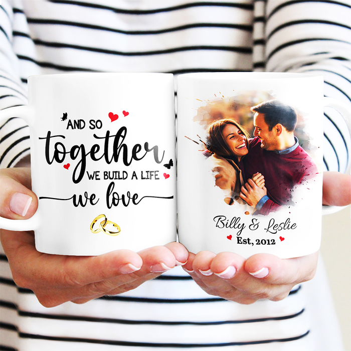 Personalized Coffee Mug Gifts For Couples Together We Build A Life Couple Custom Name Photo White Cup For Valentine