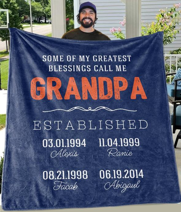 Personalized Blanket Gifts For Grandpa From Grandchild Some Of My Greatest Blessings Call Me Custom Name For Christmas
