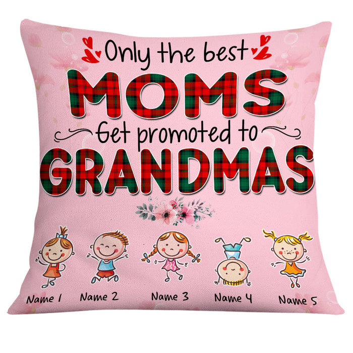 Personalized Square Pillow For Grandma Only The Moms Get Promote Baby Custom Grandkids Name Sofa Cushion Christmas Gifts